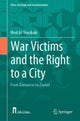 War Victims and the Right to a City
