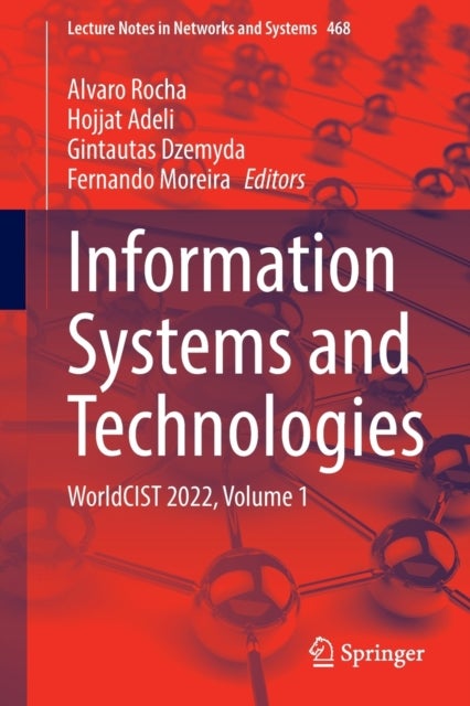 Information Systems and Technologies - WorldCIST 2022, Volume 1
