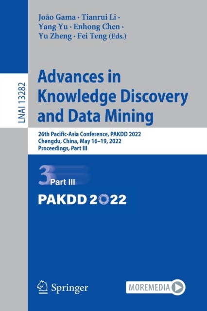 Advances in Knowledge Discovery and Data Mining - 26th Pacific-Asia Conference, PAKDD 2022, Chengdu, China, May 16–19, 2022, Proceedings, Part III