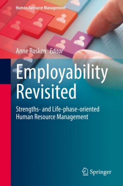 Employability Revisited - Strengths- and Life-phase-oriented Human Resource Management