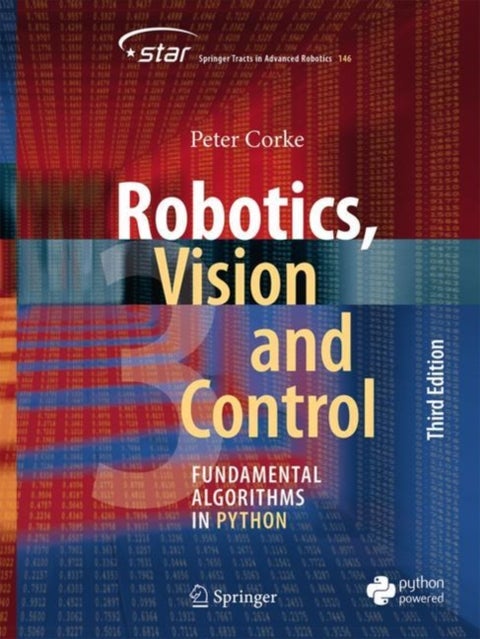 Robotics, Vision and Control - Fundamental Algorithms in Python