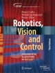 Robotics, Vision and Control
