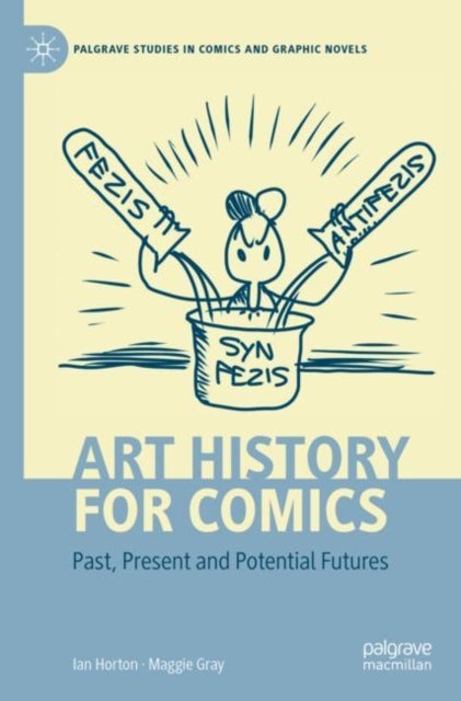 Art History for Comics - Past, Present and Potential Futures