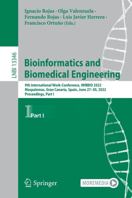Bioinformatics and Biomedical Engineering - 9th International Work-Conference, IWBBIO 2022, Maspalomas, Gran Canaria, Spain, June 27–30, 2022, Proceedings, Part I