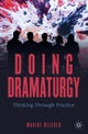 Doing Dramaturgy