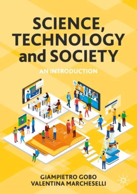 Science, Technology and Society - An Introduction