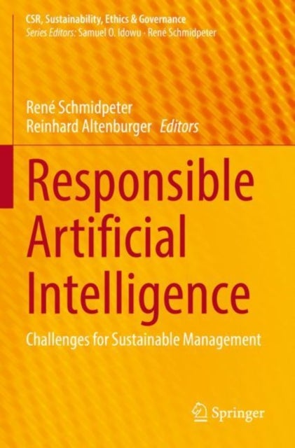 Responsible Artificial Intelligence - Challenges for Sustainable Management