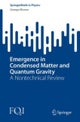 Emergence in Condensed Matter and Quantum Gravity