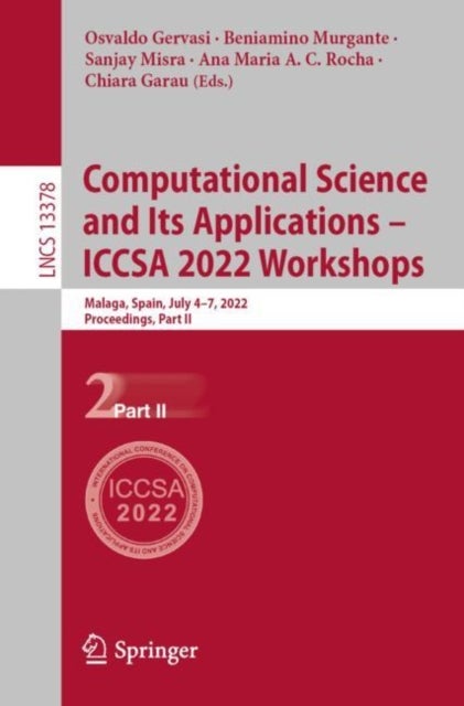 Computational Science and Its Applications – ICCSA 2022 Workshops - Malaga, Spain, July 4–7, 2022, Proceedings, Part II