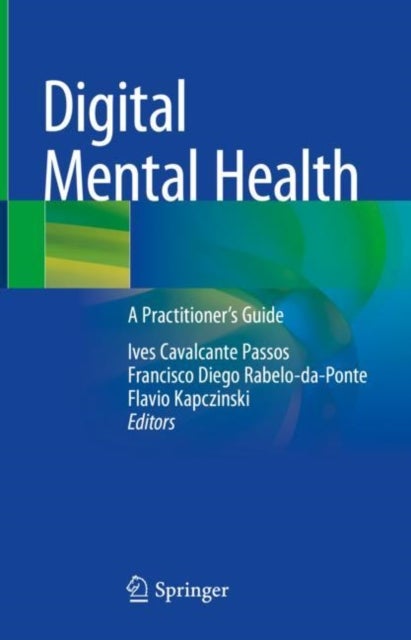 Digital Mental Health - A Practitioner's Guide