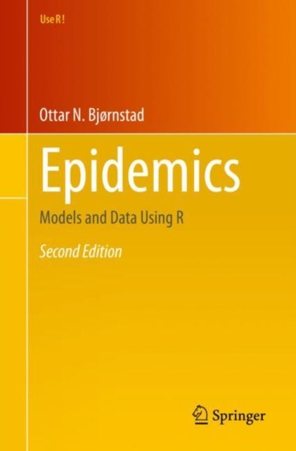 Epidemics - Models and Data Using R