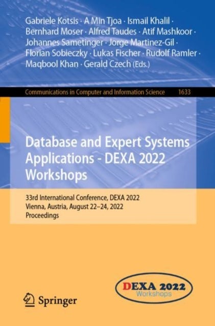 Database and Expert Systems Applications - DEXA 2022 Workshops - 33rd International Conference, DEXA 2022, Vienna, Austria, August 22–24, 2022, Proceedings
