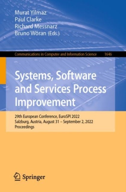 Systems, Software and Services Process Improvement - 29th European Conference, EuroSPI 2022, Salzburg, Austria, August 31 – September 2, 2022, Proceedings