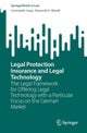 Legal Protection Insurance and Legal Technology