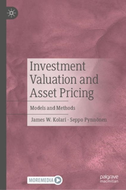 Investment Valuation and Asset Pricing - Models and Methods