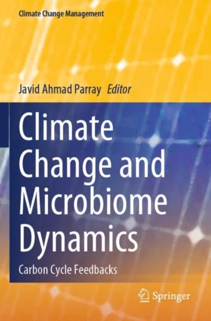 Climate Change and Microbiome Dynamics - Carbon Cycle Feedbacks