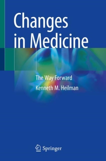Changes in Medicine - The Way Forward