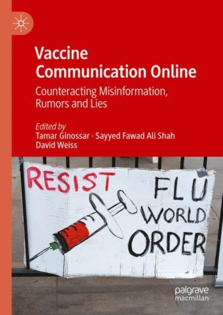 Vaccine Communication Online - Counteracting Misinformation, Rumors and Lies