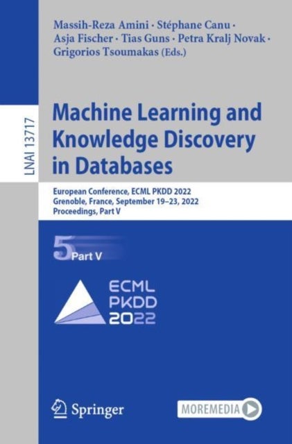 Machine Learning and Knowledge Discovery in Databases - European Conference, ECML PKDD 2022, Grenoble, France, September 19–23, 2022, Proceedings, Part V