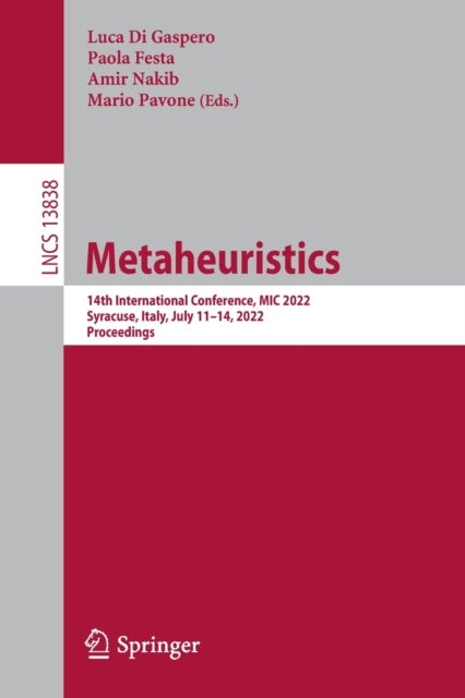 Metaheuristics - 14th International Conference, MIC 2022, Syracuse, Italy, July 11–14, 2022, Proceedings