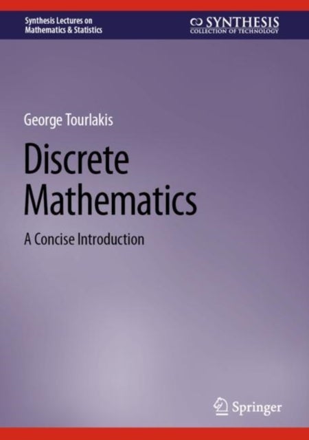 Discrete Mathematics - A Concise Introduction