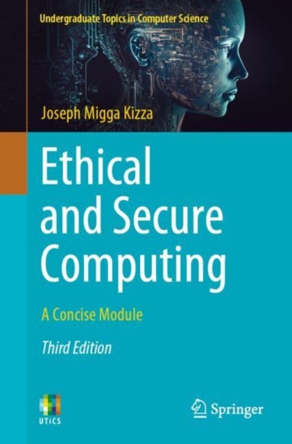 Ethical and Secure Computing - A Concise Module