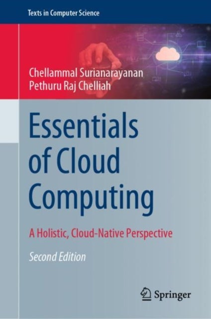 Essentials of Cloud Computing - A Holistic, Cloud-Native Perspective
