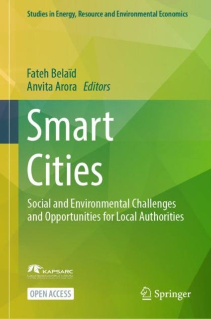 Smart Cities - Social and Environmental Challenges and Opportunities for Local Authorities