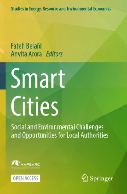 Smart Cities - Social and Environmental Challenges and Opportunities for Local Authorities