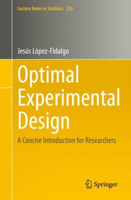 Optimal Experimental Design - A Concise Introduction for Researchers