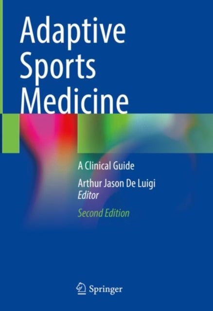 Adaptive Sports Medicine - A Clinical Guide