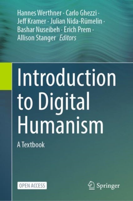 Introduction to Digital Humanism - A Textbook