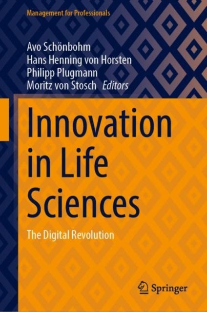Innovation in Life Sciences - The Digital Revolution