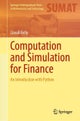 Computation and Simulation for Finance