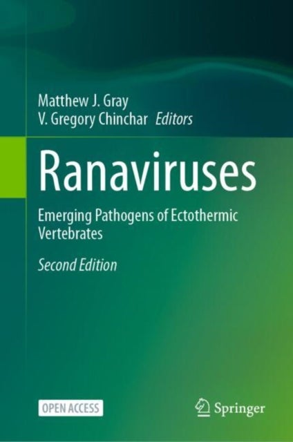 Ranaviruses - Emerging Pathogens of Ectothermic Vertebrates