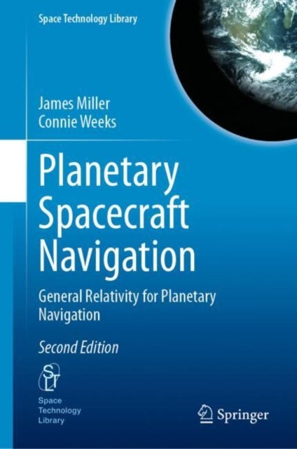 Planetary Spacecraft Navigation - General Relativity for Planetary Navigation