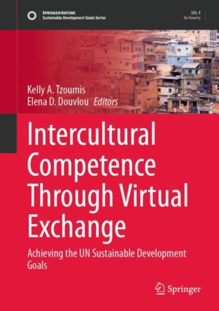 Intercultural Competence Through Virtual Exchange - Achieving the UN Sustainable Development Goals