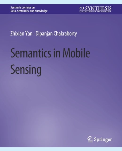 Semantics in Mobile Sensing
