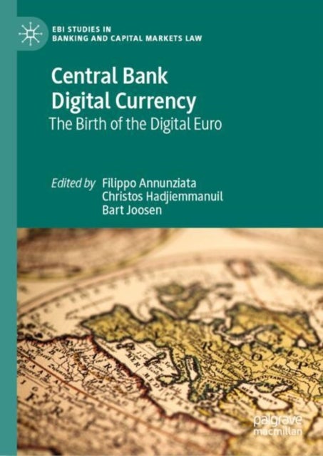 Central Bank Digital Currency - The Birth of the Digital Euro