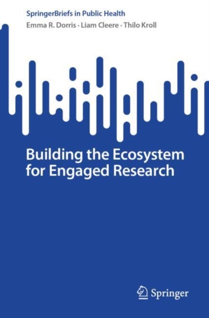 Building the Ecosystem for Engaged Research