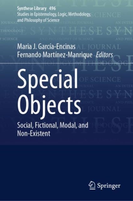 Special Objects - Social, Fictional, Modal, and Non-Existent