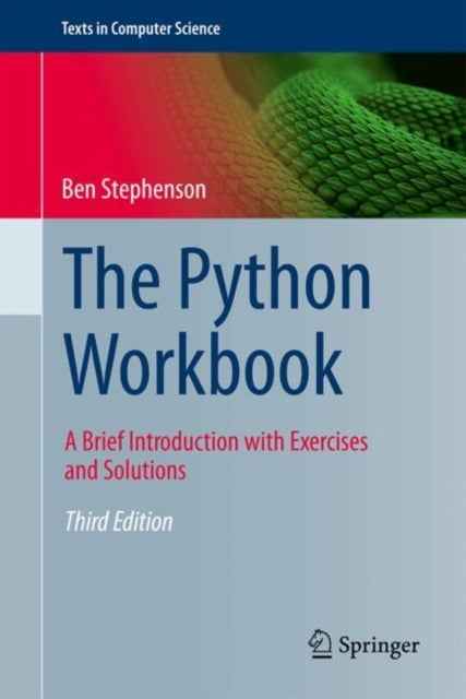 The Python Workbook - A Brief Introduction with Exercises and Solutions