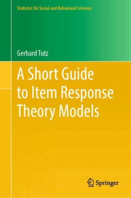 A Short Guide to Item Response Theory Models