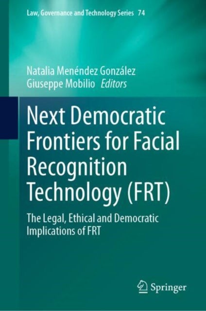 Next Democratic Frontiers for Facial Recognition Technology (FRT)