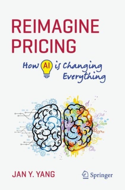 Reimagine Pricing - How AI is Changing Everything