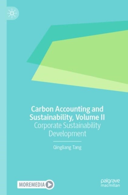 Carbon Accounting and Sustainability, Volume II - Corporate Sustainability Development