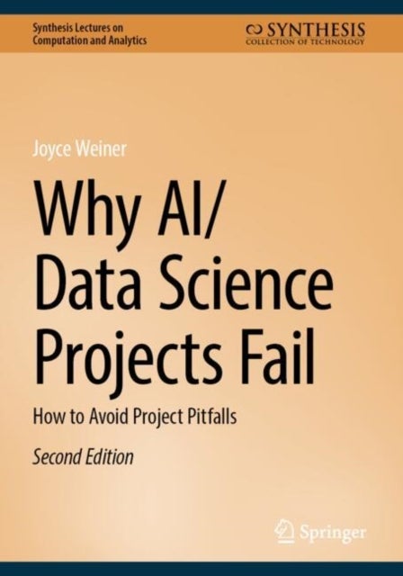 Why AI/Data Science Projects Fail - How to Avoid Project Pitfalls