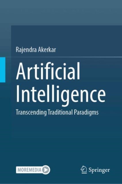 Artificial Intelligence - Transcending Traditional Paradigms