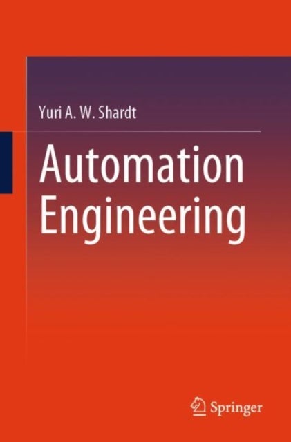 Automation Engineering - A Modern Approach