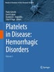 Platelets in Disease: Hemorrhagic Disorders